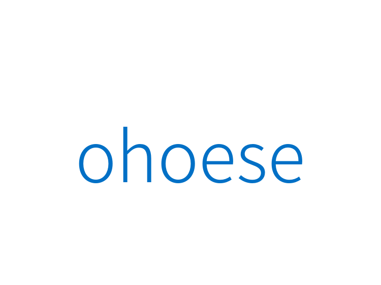 ohoese