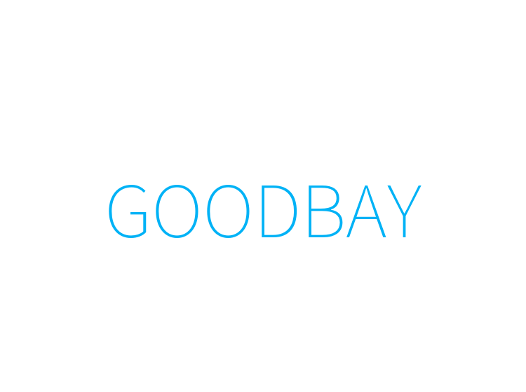 GOODBAY