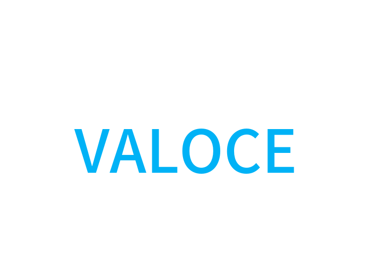 VALOCE