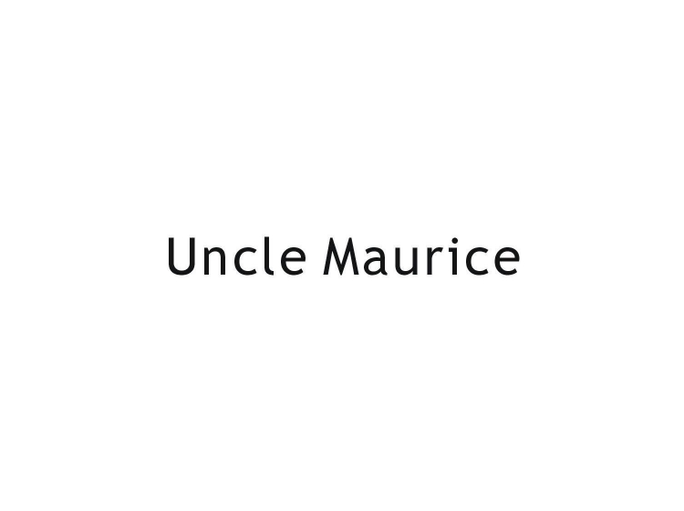 UNCLE MAURICE